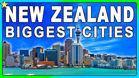 biggest cities in new zealand|what to see in new zealand.